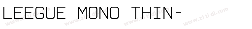 Leegue Mono Thin字体转换